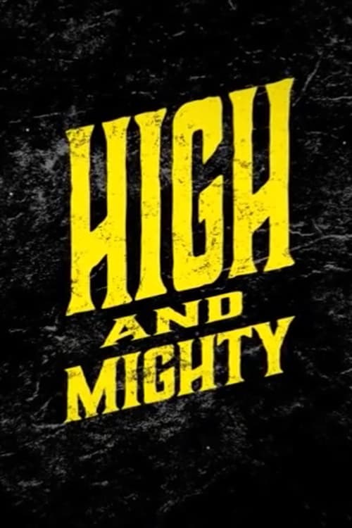 High And Mighty  - Highball Bouldering