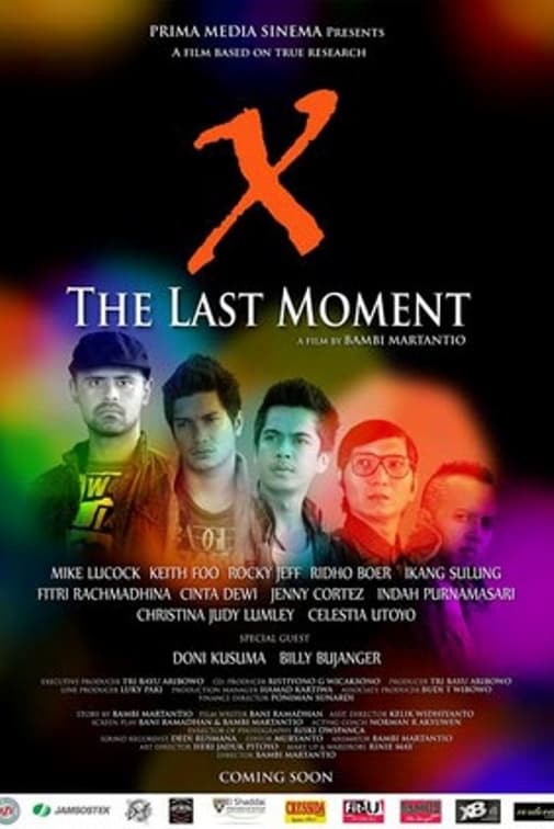 X- The Last Moment