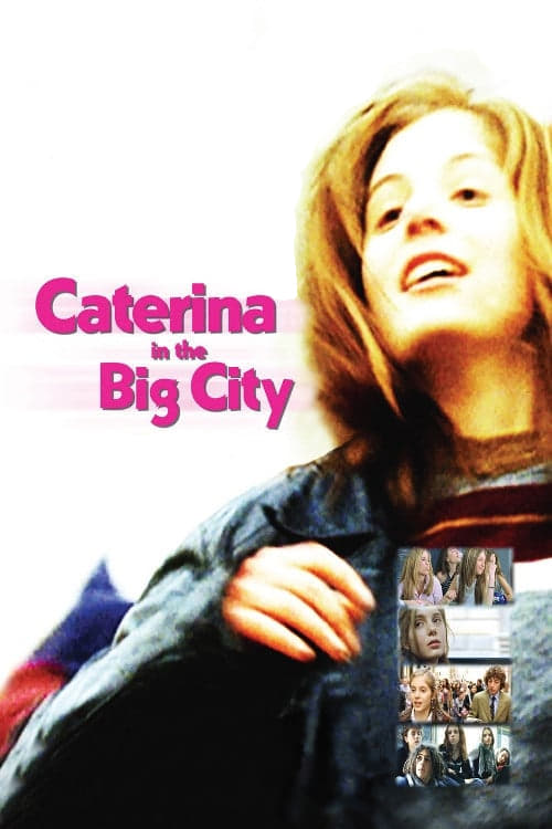 Caterina va en ville (2003)