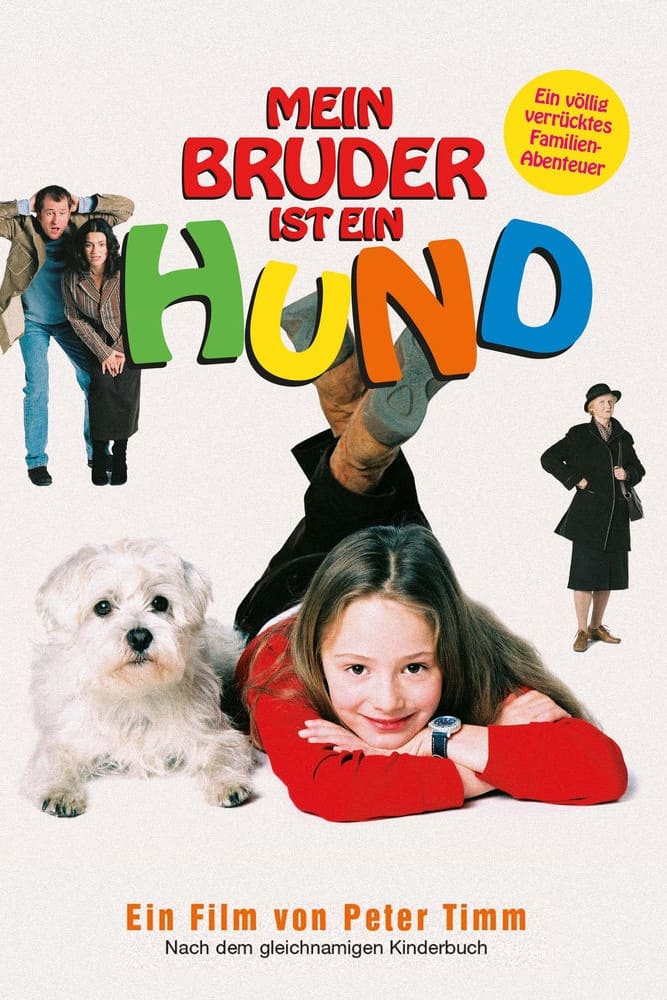 Mein Bruder ist ein Hund (2004)