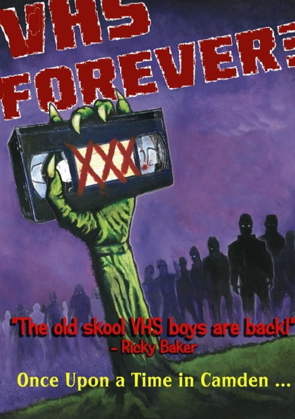 VHS Forever?: Once Upon a Time In Camden