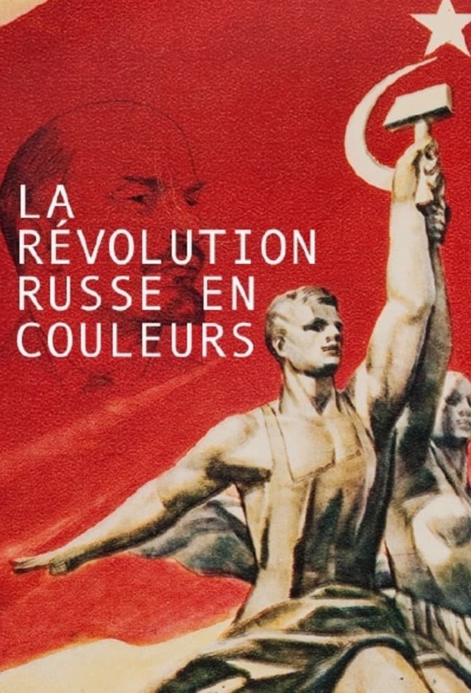 The Russian Revolution in Colour