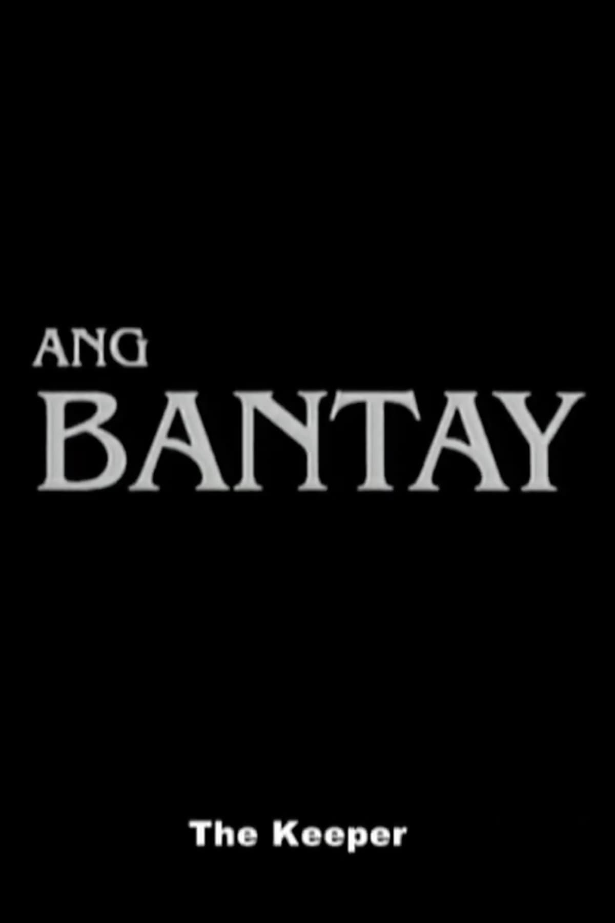 Ang Bantay