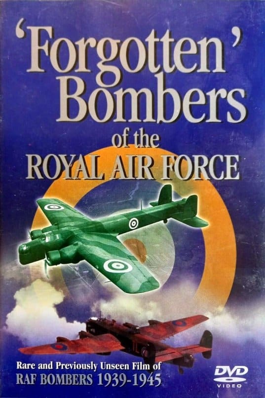 Forgotten Bombers of the RAF