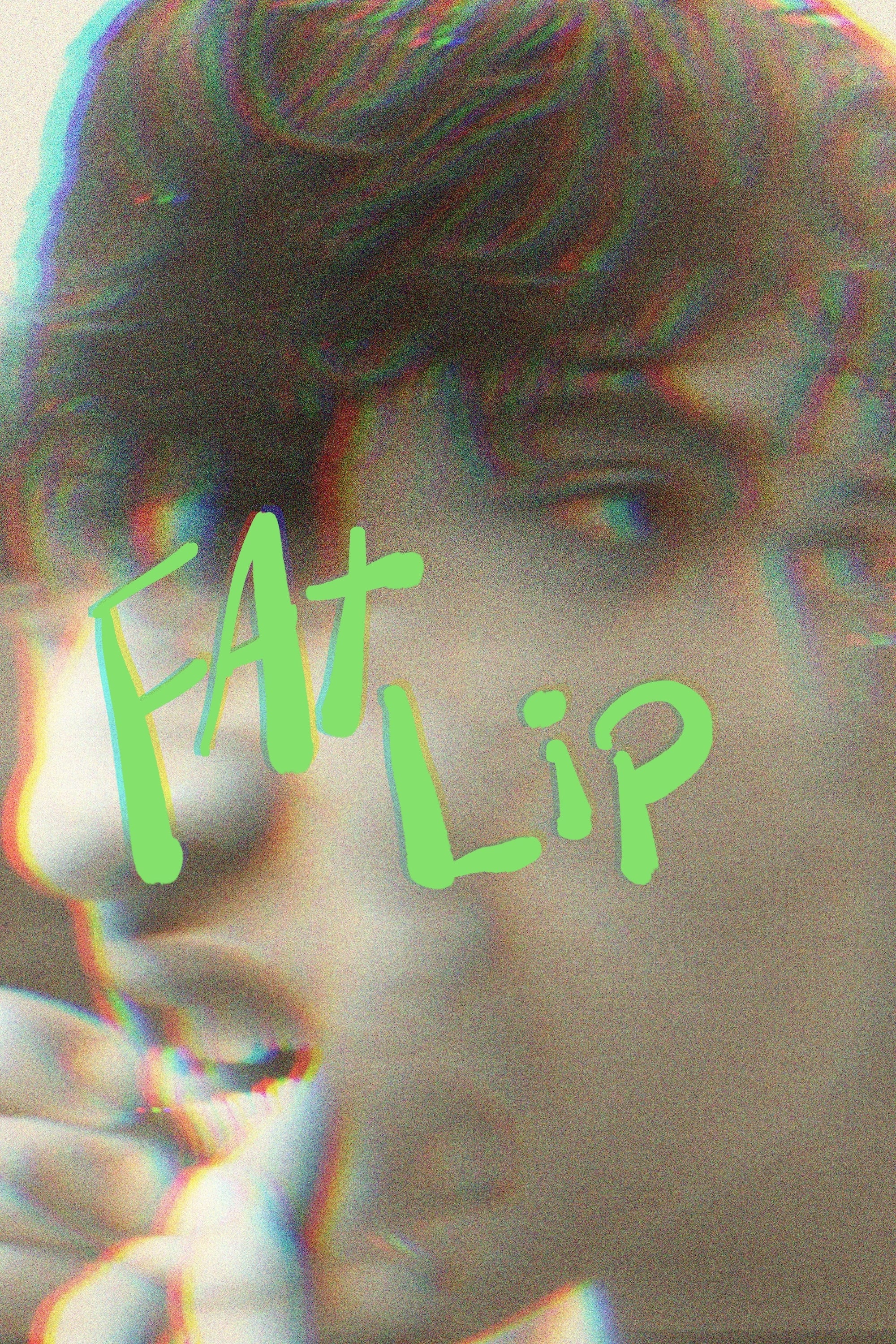 Fat Lip