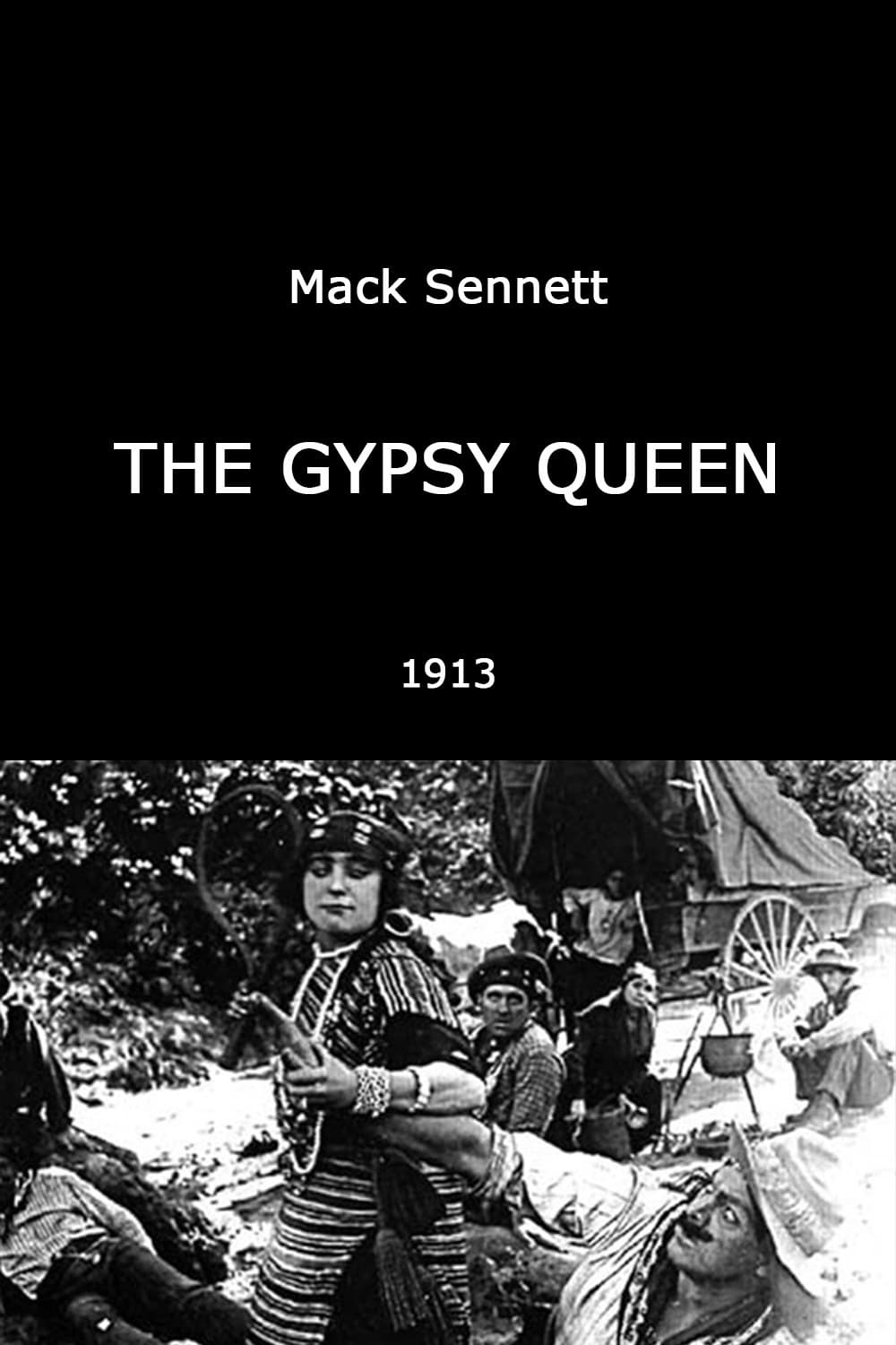 The Gypsy Queen (1913)