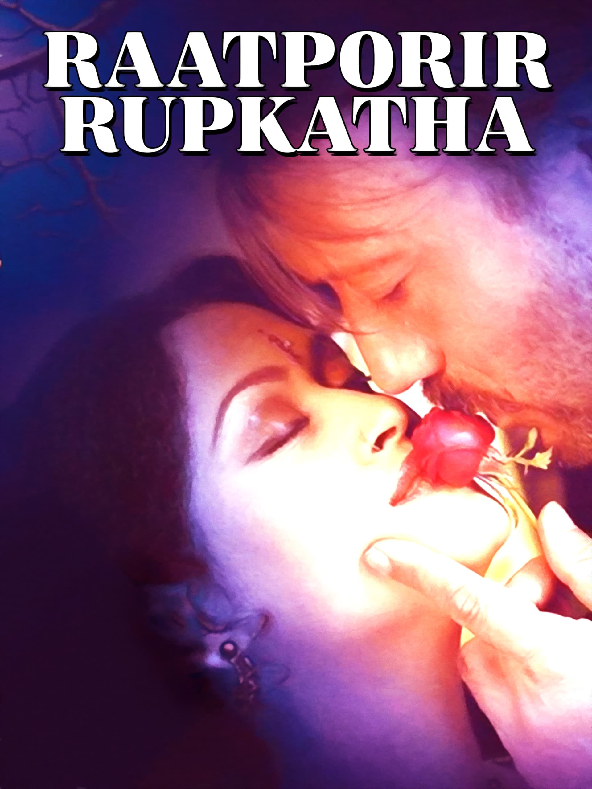 Raatporir Rupkatha (2007)