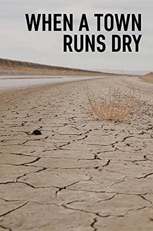 When a Town runs Dry