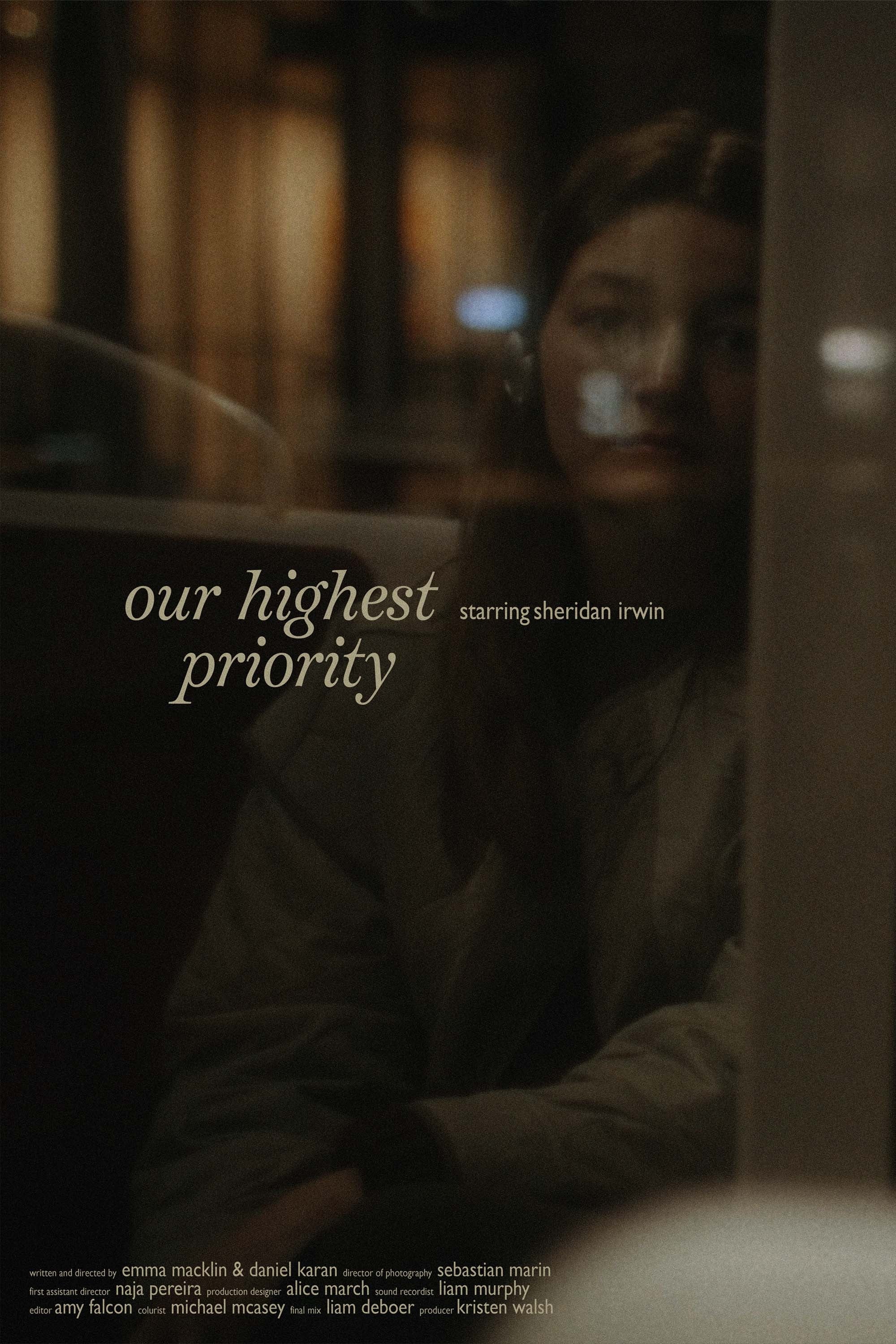 Our Highest Priority