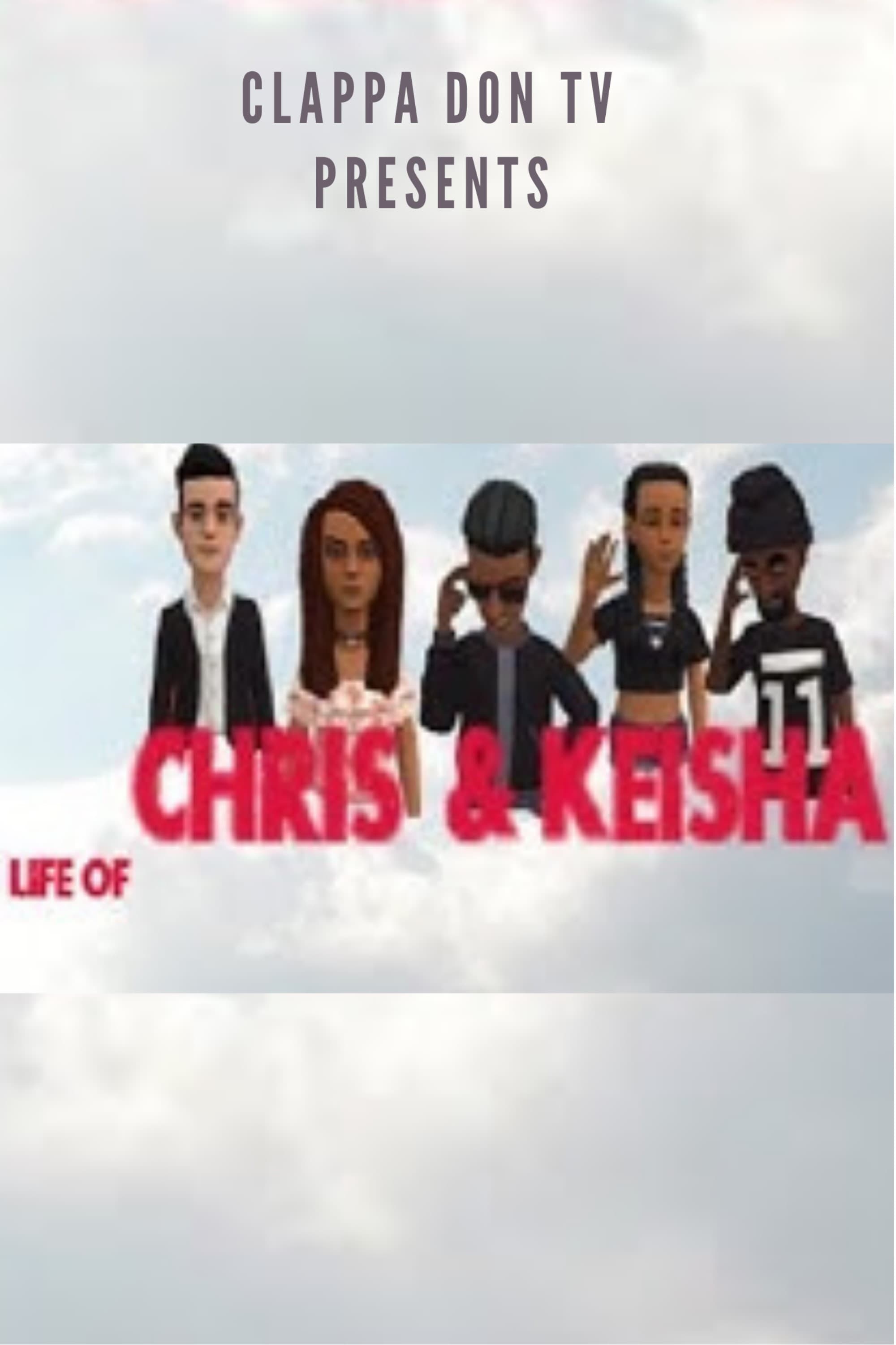 Life Of Chris & Keisha