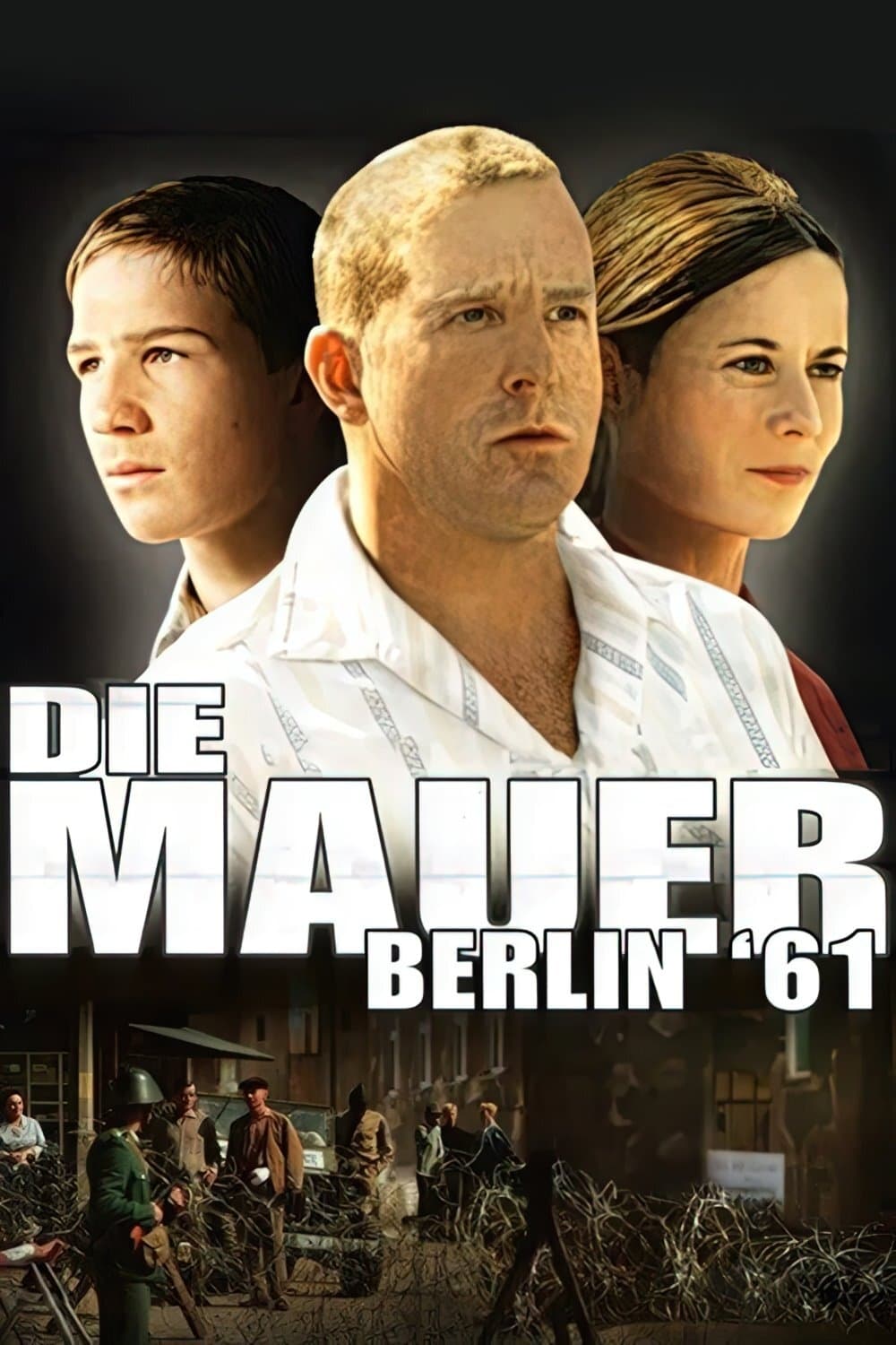 Die Mauer – Berlin ’61 (2006)
