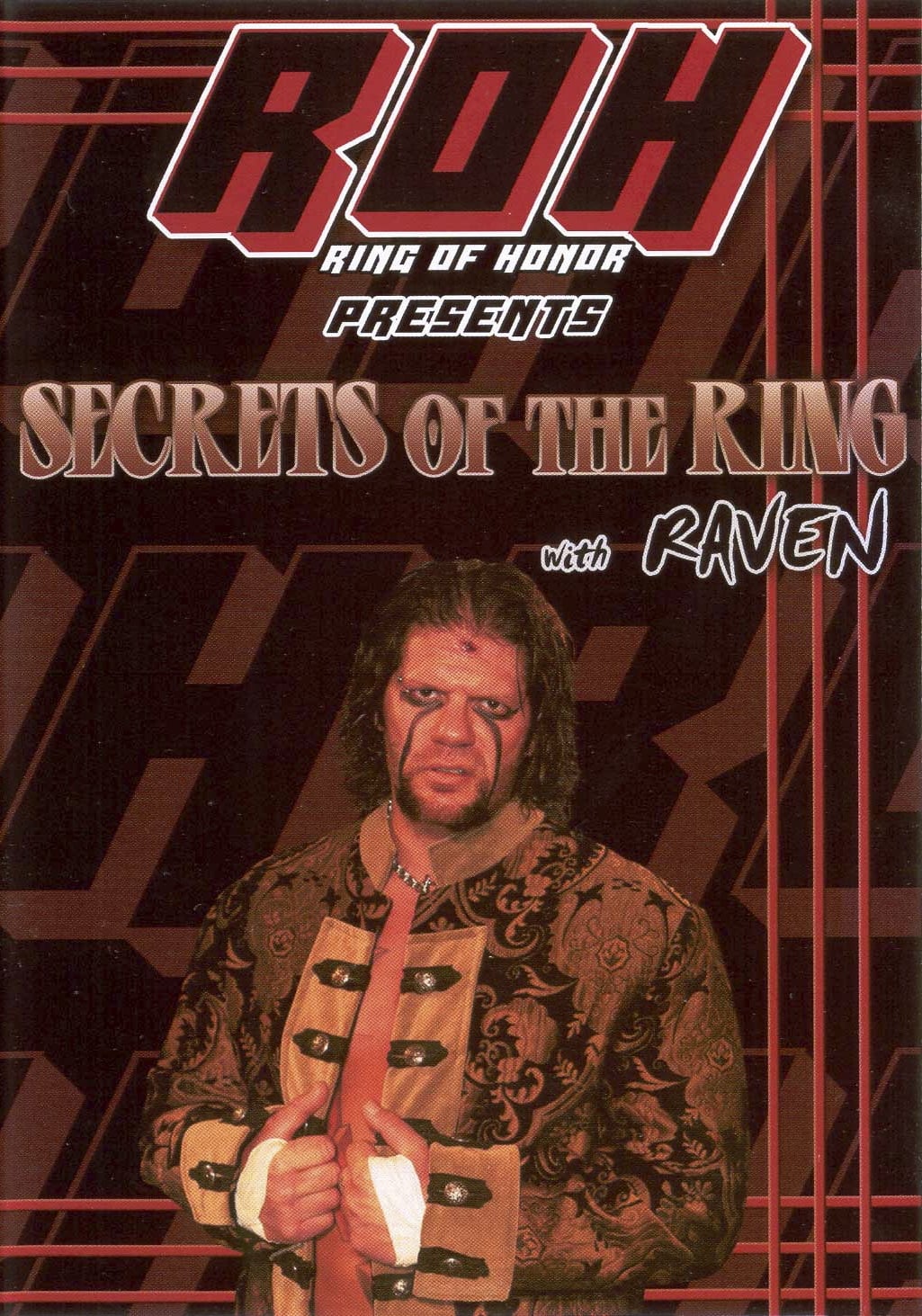 Secrets of The Ring w/ Raven Vol. 1