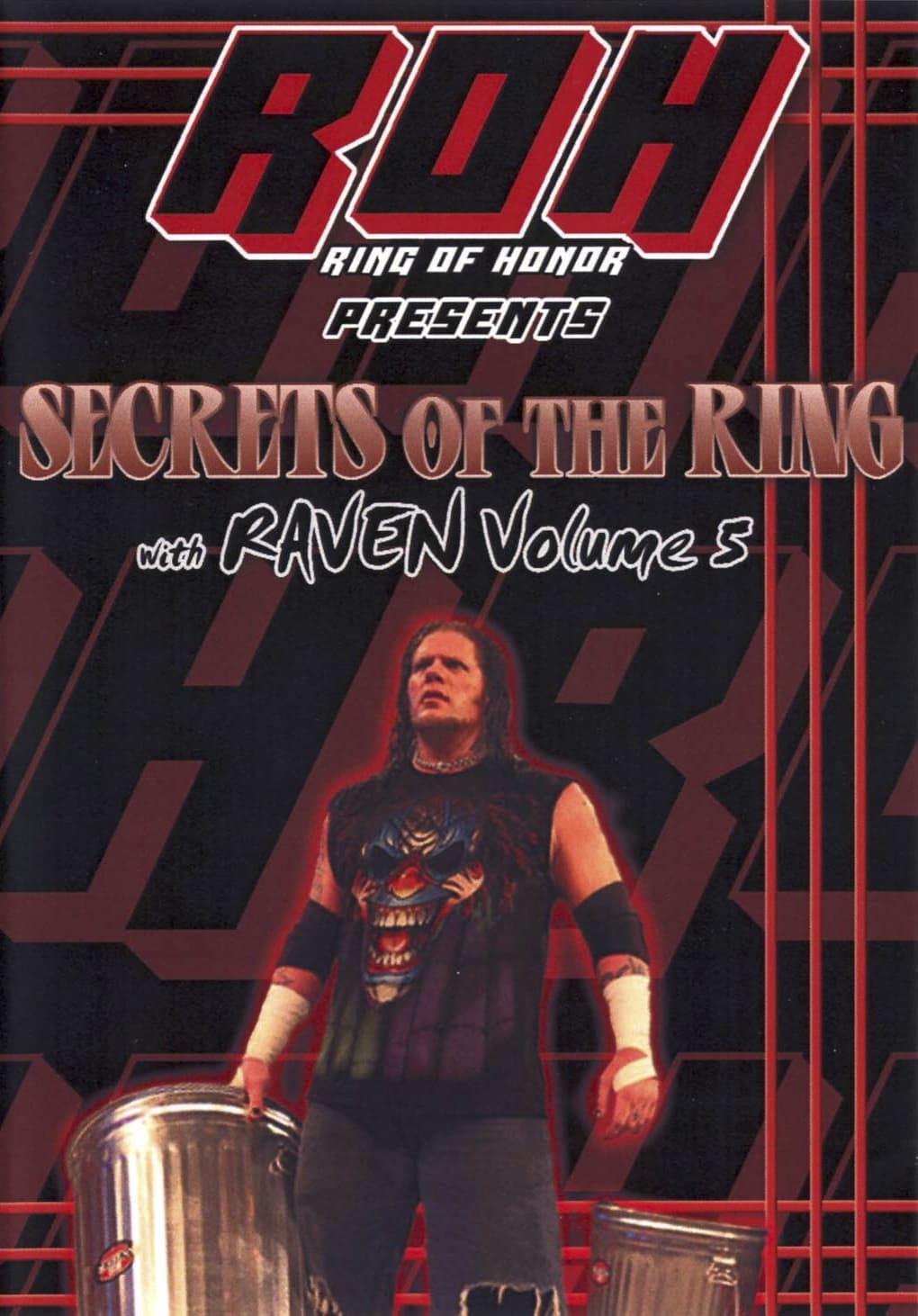 Secrets of The Ring w/ Raven Vol. 5