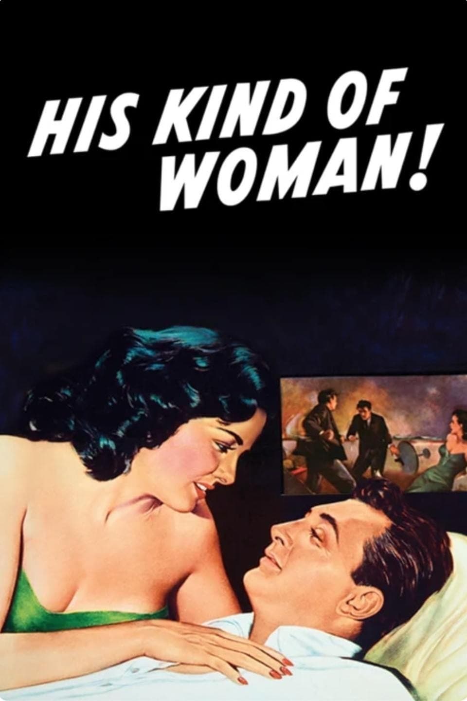 His Kind of Woman (1951)