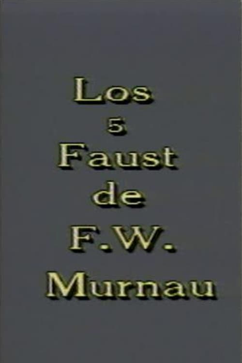 Los 5 Faust de F. W. Murnau