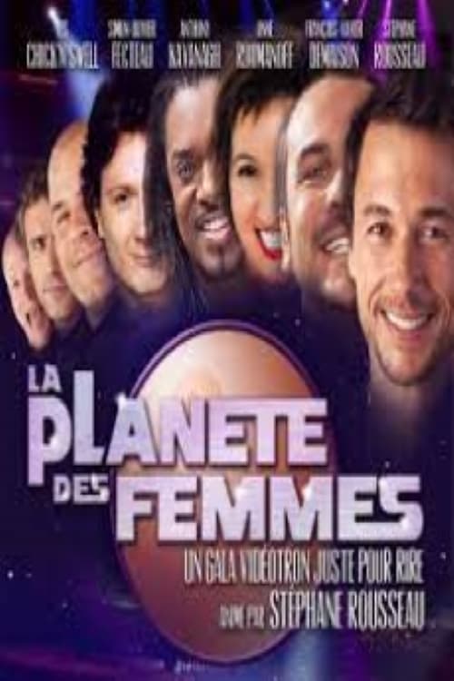 Juste Pour Rire 2012 Gala La Planète Des Femmes