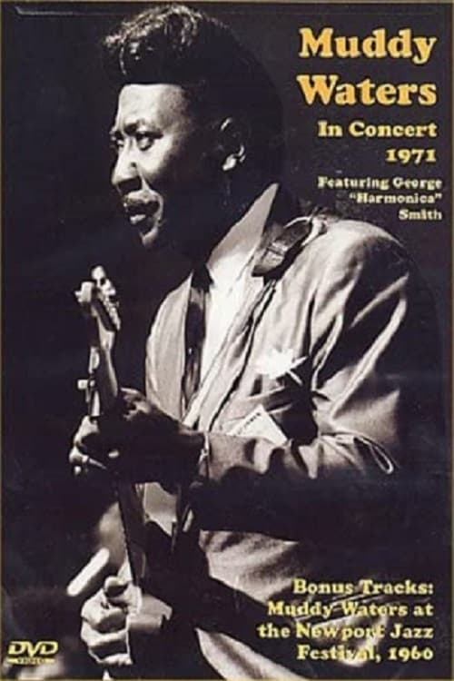 Muddy Waters - In Concert 1971
