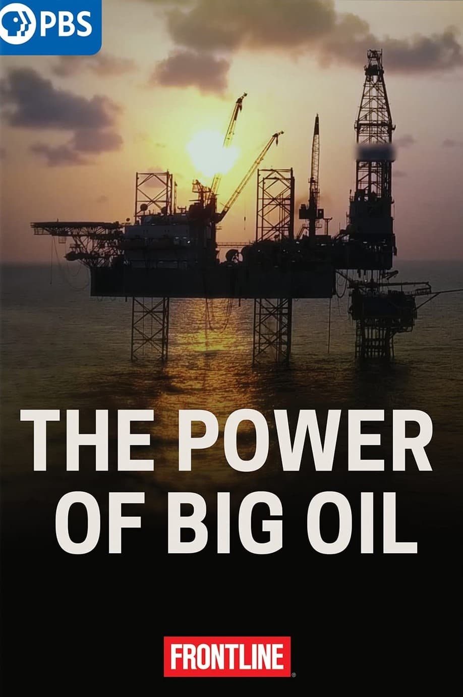 The Power of Big Oil (2022)