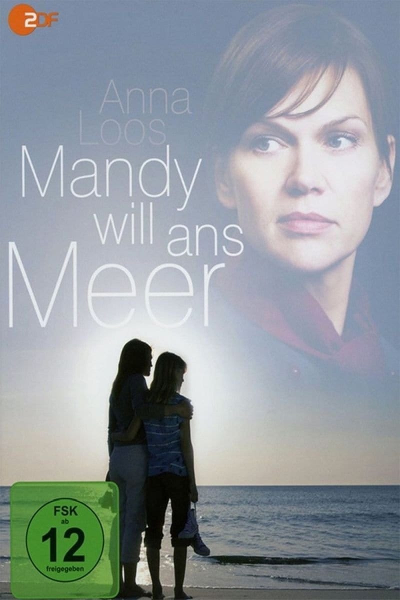 Mandy will ans Meer (2012)