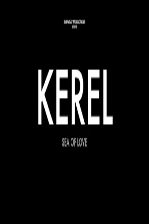 Kerel (Sea of Love)
