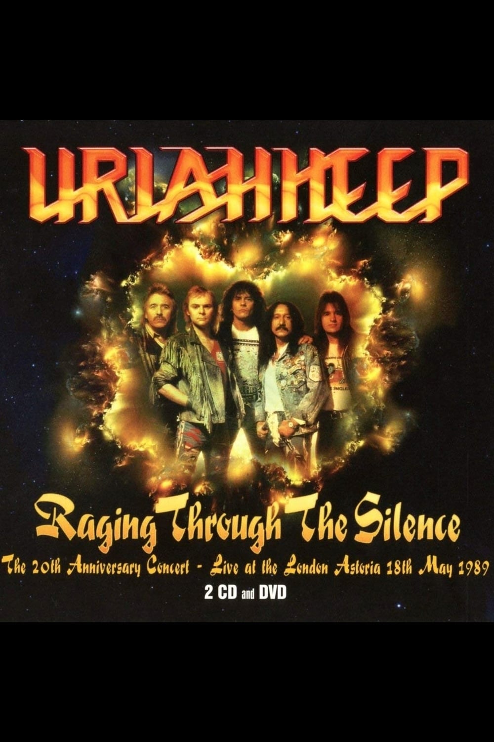 Uriah Heep: Raging Through The Silence