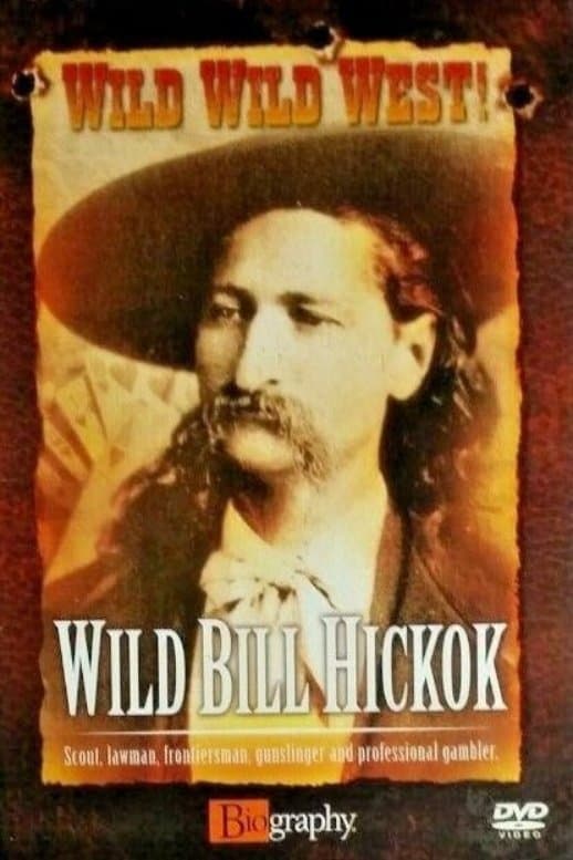 Wild Wild West: Wild Bill Hickok