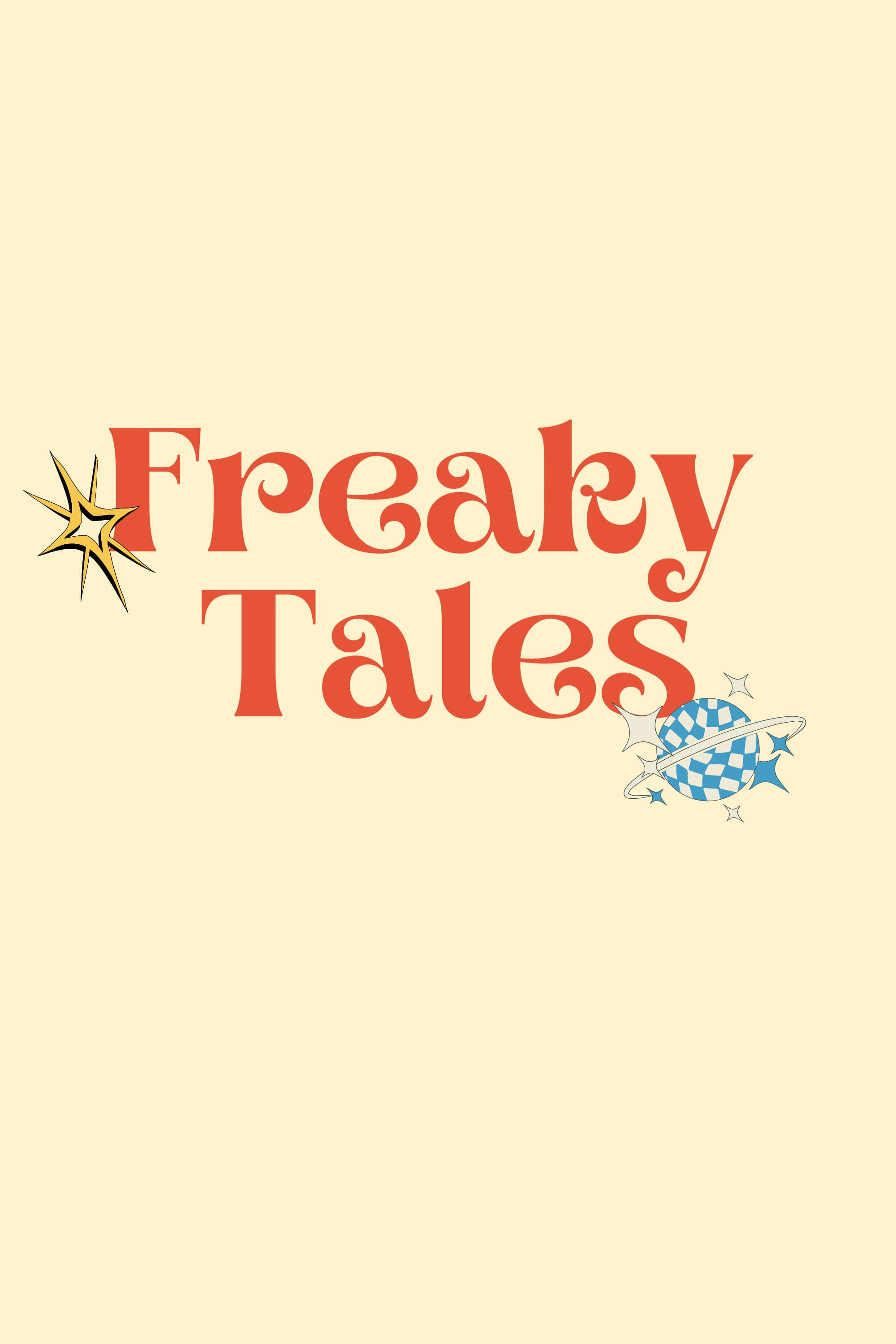 Freaky Tales