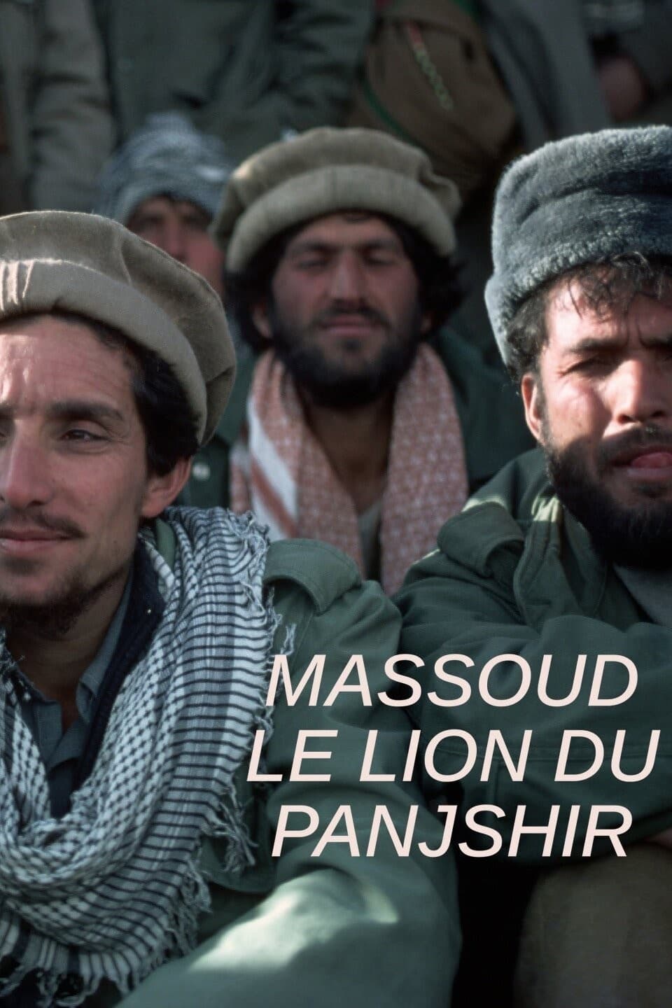 Massoud le lion du Panjshir