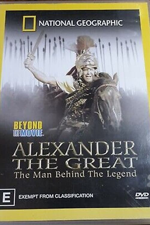 Alexander the Great - The man behind the Legend