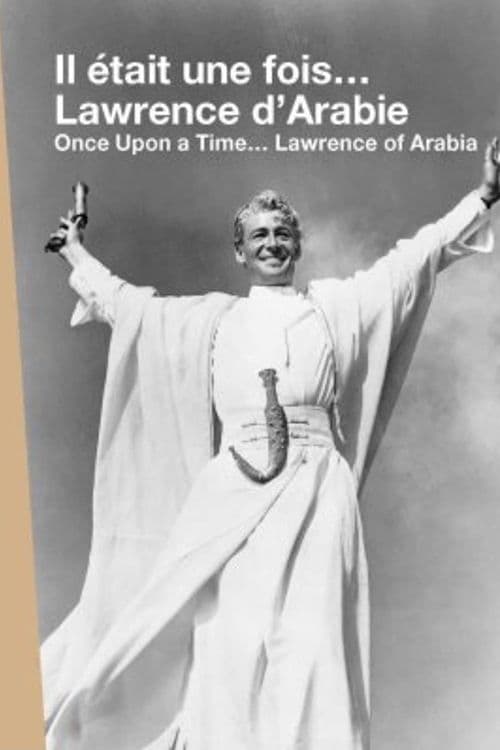 Once Upon a Time... Lawrence of Arabia
