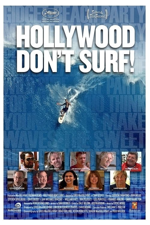 Hollywood Don't Surf! (2010)