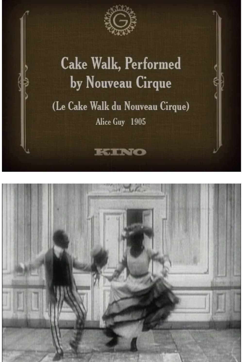 Cake Walk, Performed by Nouveau Cirque (1905)