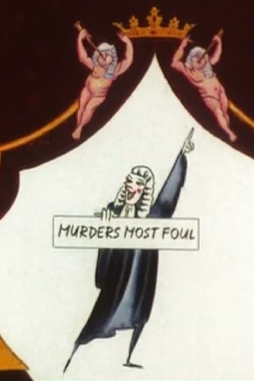 Murders Most Foul