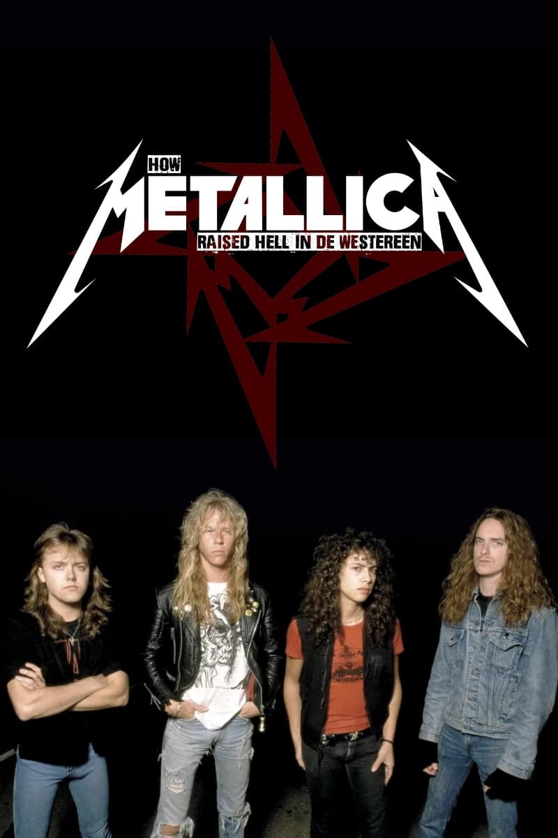 How Metallica Raised Hell in De Westereen