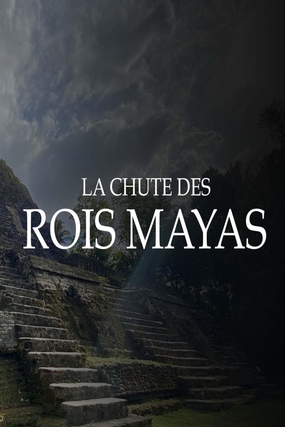 Fall Of The Maya Kings