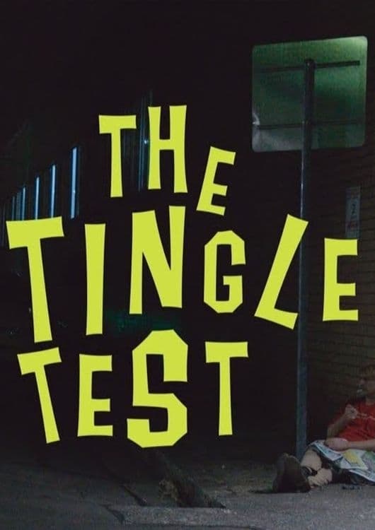 The Tingle Test