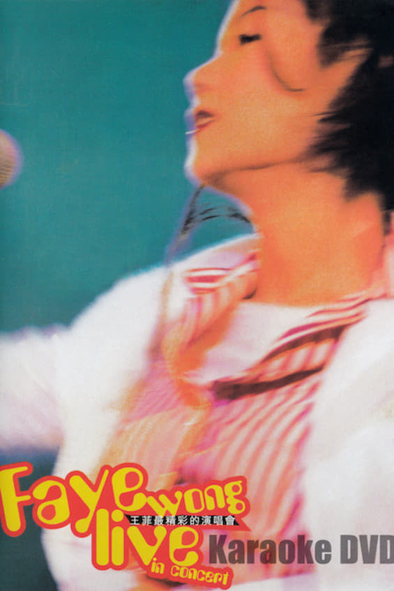 Faye Wong – Live In Concert