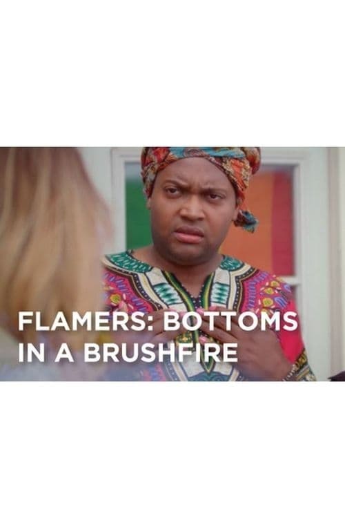 Flamers: Bottoms in a Brushfire