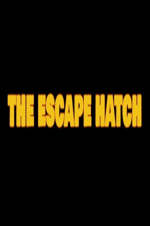 The Escape Hatch