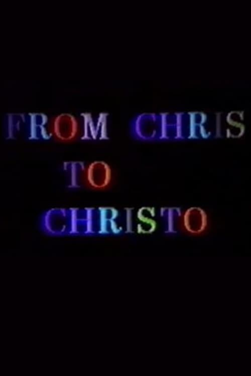 From Chris to Christo (1985)