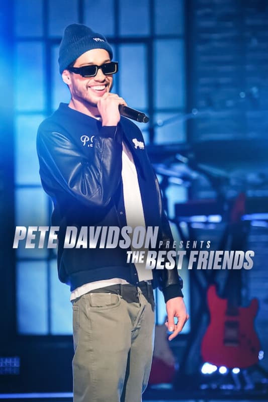 Pete Davidson Presents: The Best Friends (2022)