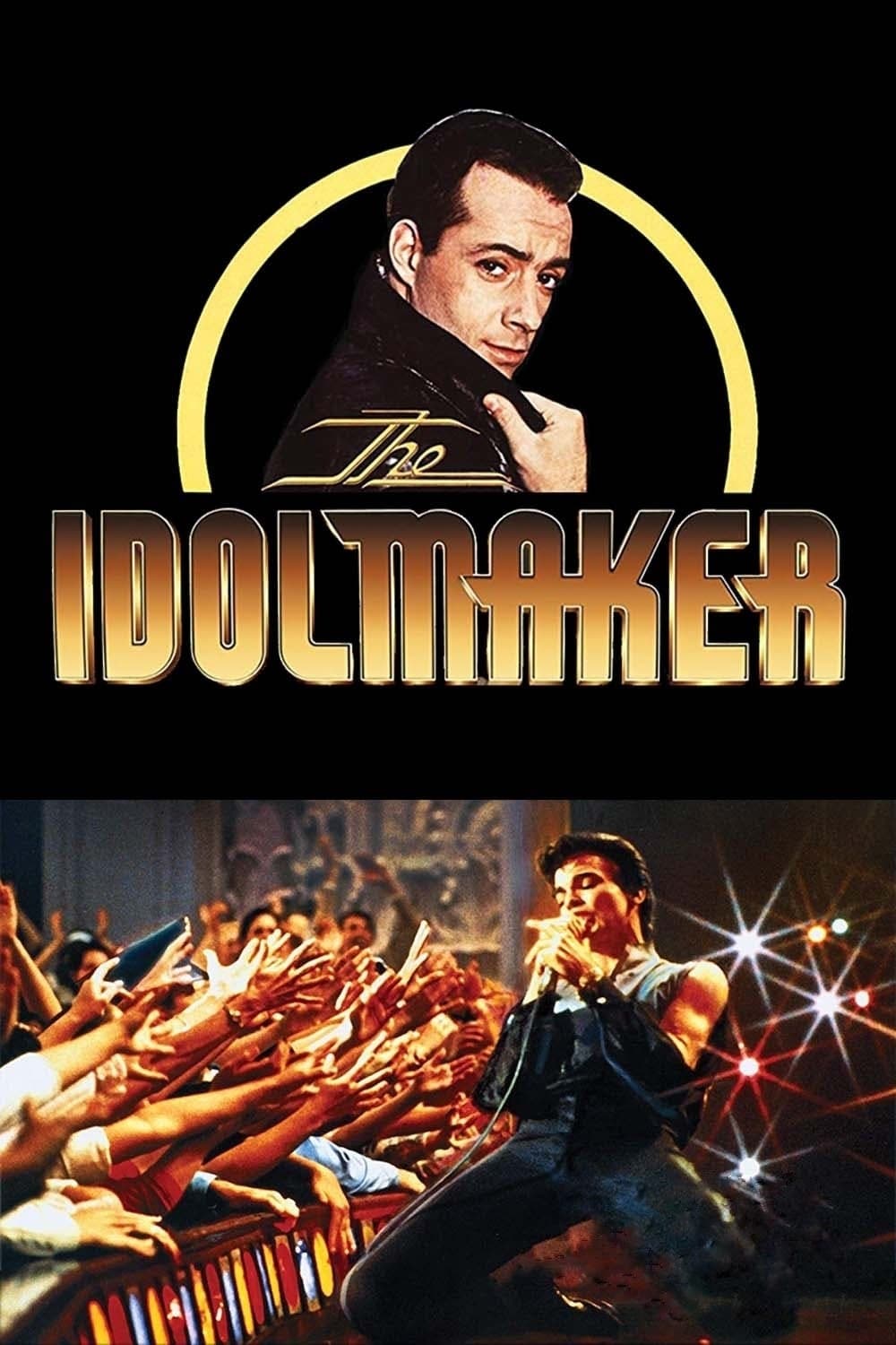 Idolmaker - Das schmutzige Geschäft des Showbusiness