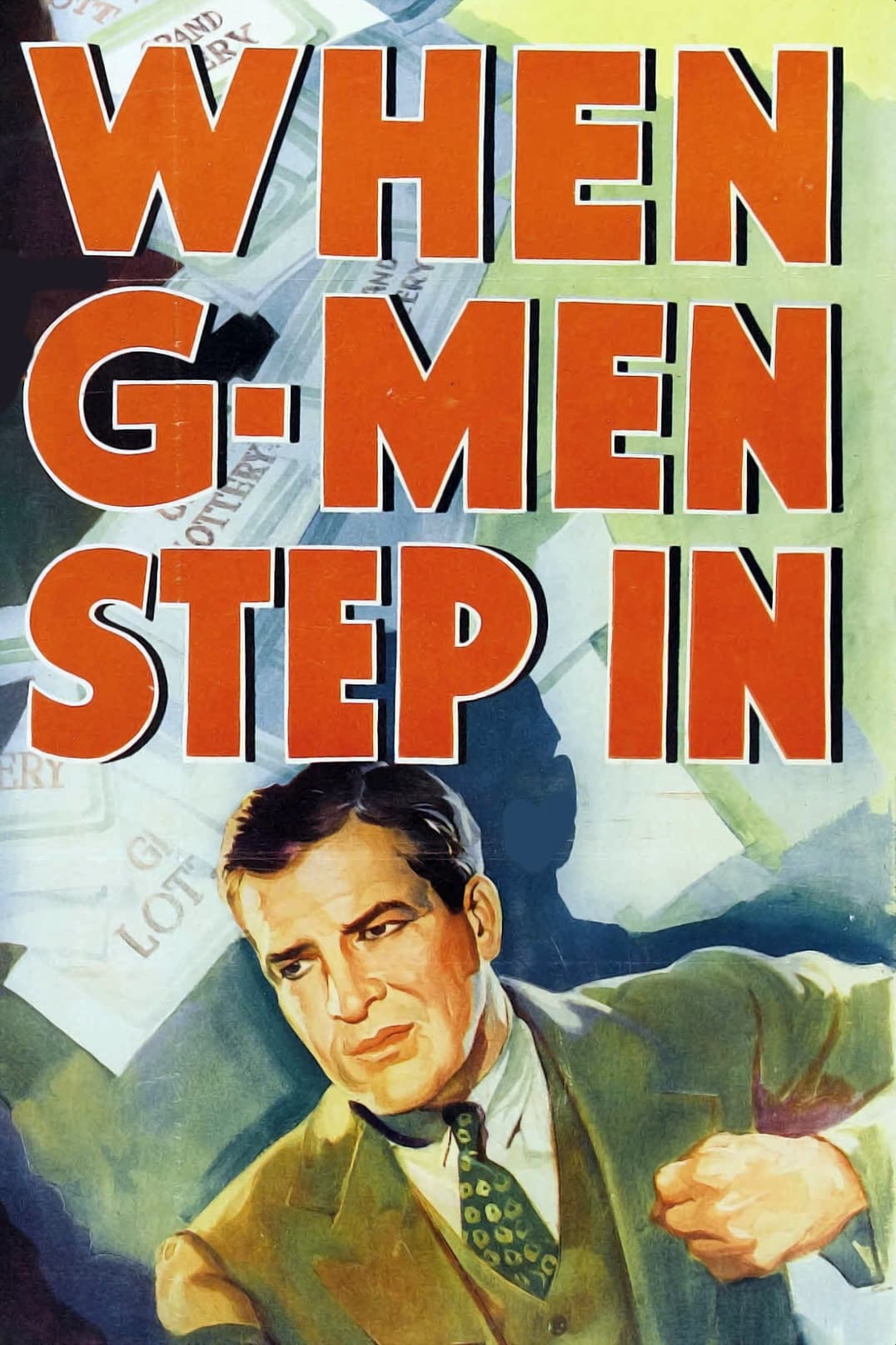 When G-Men Step In (1938)