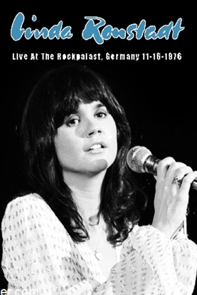 Linda Ronstadt Live at Rockpalast 1976