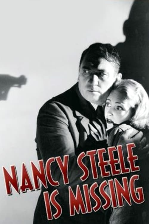 Nancy Steele Is Missing! (1937)