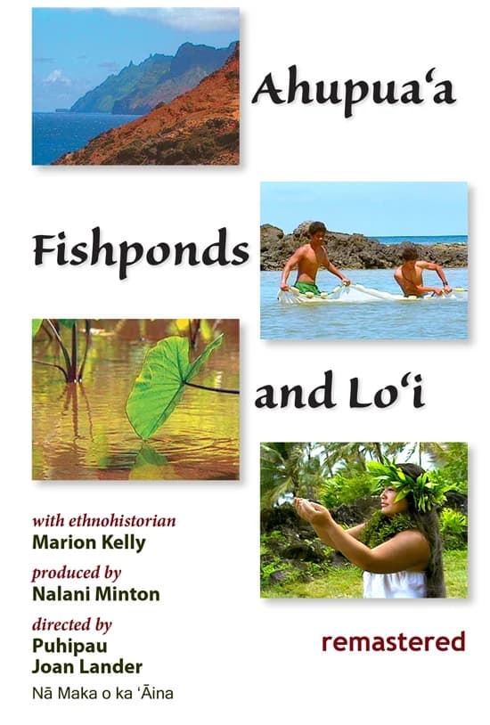 Ahupua‘a, Fishponds and Lo‘i