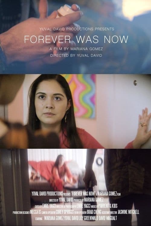 Forever Was Now