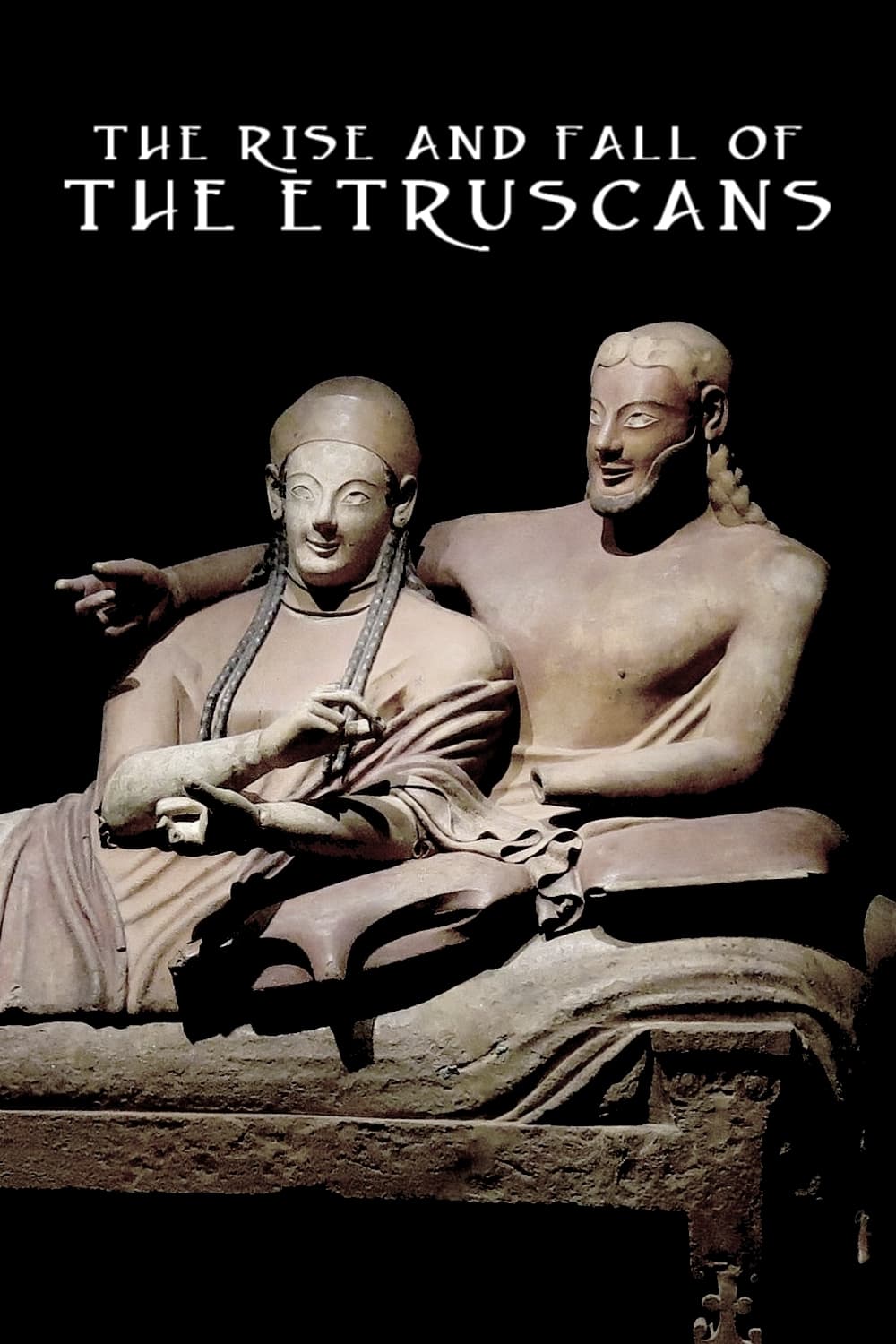 The Rise and Fall of the Etruscans