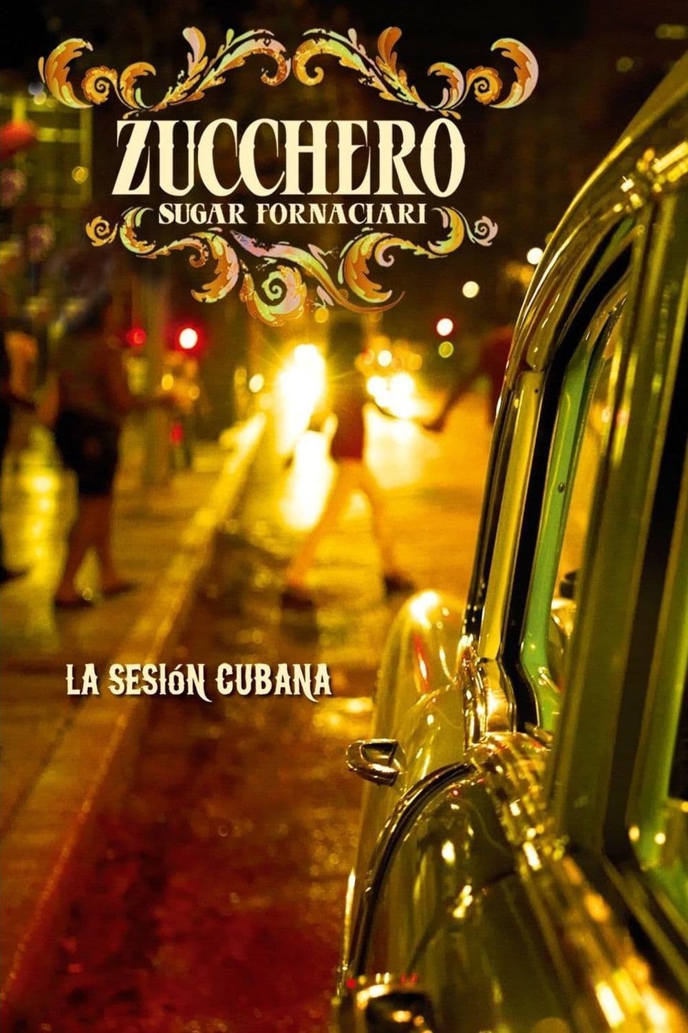 Zucchero - La Sesion Cubana