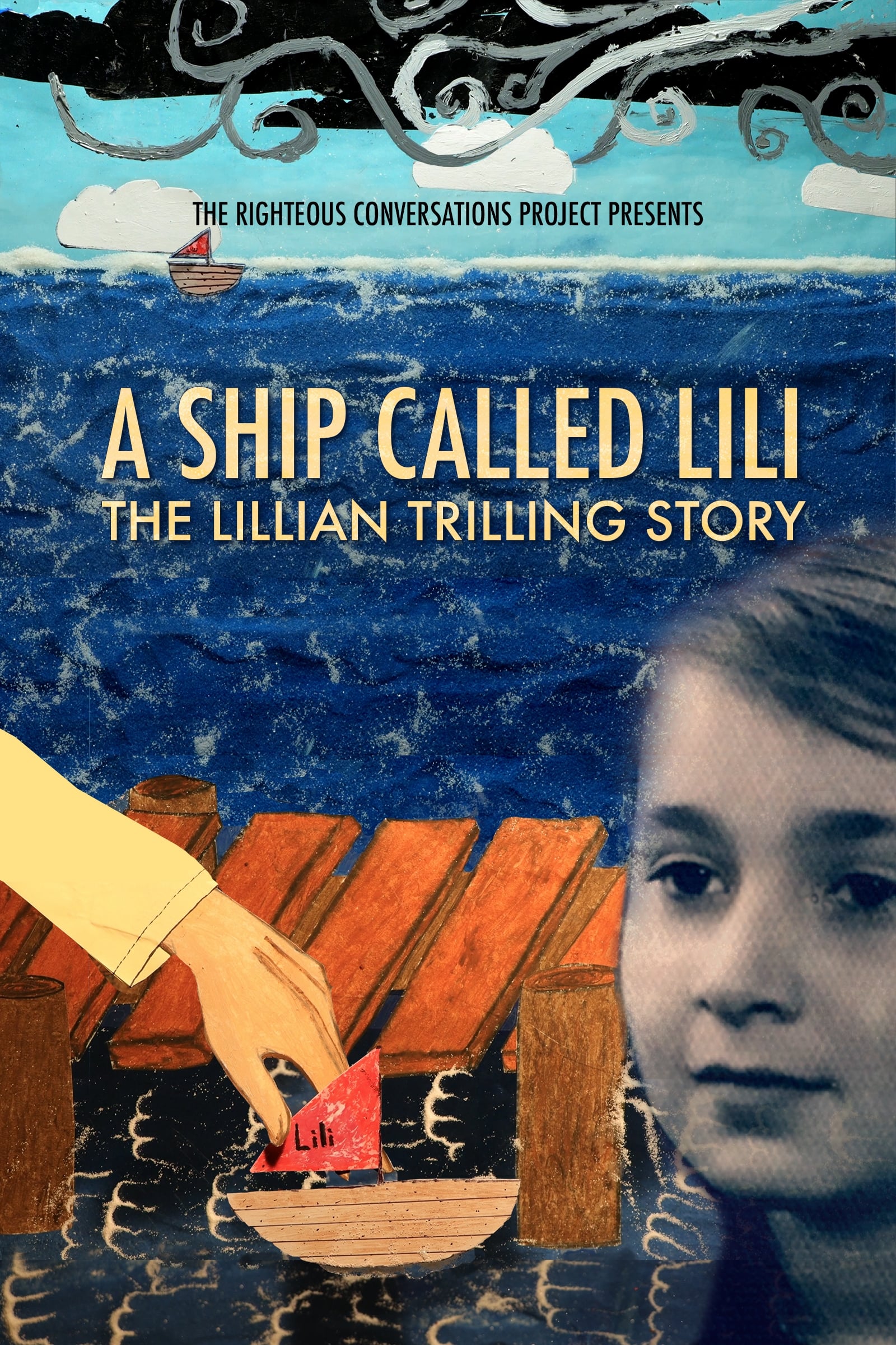 A Ship Called Lili: The Lillian Trilling Story